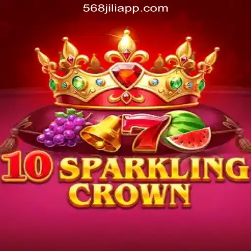 10SparklingCrown: A Dazzling Addition to the 568JILI.COM Online Casino Philippines