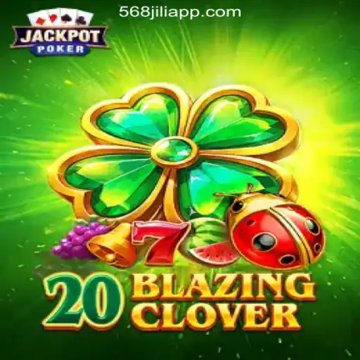 Exploring 20BlazingClover: A Thrilling Experience with 568JILI.COM Online Casino Philippines